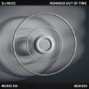 DJ.Nece - Running Out Of Time (Boskii Remix)