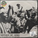 Kibir La Amlak, Iber Jose Gomez - Mother of Song (Queen Marimba)