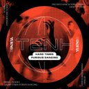 TENH, Yukno - Hard Times Furious Dancing