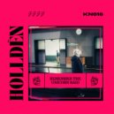 Holldën - Defined By Madness (Original Mix)