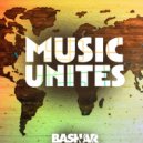 Bashar - Music Unites (New School Mix)