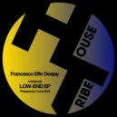 Francesco Effe Deejay - Low-End