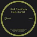 Mark & Anthony - Magic Carpet