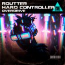 Routter & Hard Controller - Overdrive (Extended Mix)