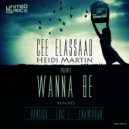 Cee ElAssaad feat. Heidi Martin - Wanna Be (EnaWadan Remix)