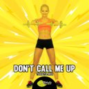 Tabata Music - Don\'t Call Me Up (Tabata Mix)