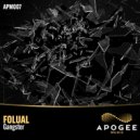 FOLUAL - Gangster