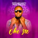 OPPORTUNITY NWA MBADA - OKE ITE ()