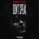 Mario Saso - Don\'t Speak (Radio Edit)