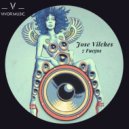 Jose Vilches - Attitude (Original Mix)