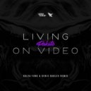 Pakito - Living on Video (Kolya Funk & Denis Rublev Extended Mix)