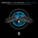 Rocio Portillo, Karim Sar Sar, Valley (AR) - Condor Plateado (Jesuan M Remix)