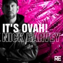 Nick Harvey - It's Ovah!