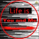 John Wolf, Zyta - Life is You and Me