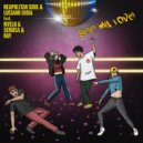 Neapolitan Soul & Luciano Gioia Feat. Mvelo, Semusa, Nay - See My Love (Lovemental Mix)