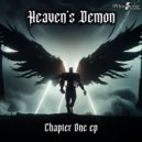 Heaven\'s Demon - If I Go Too Crazy (Original Mix)
