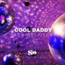 Cool Daddy - Boogie P (Original Mix)