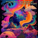 Irregular Ratio, David Luke - So Tell Me (In A Dream) (Original Mix)