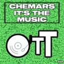 Chemars - It's The Music