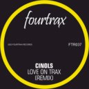 Cinols - Love On Trax (Remix) (Dub Remix)