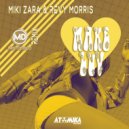 Miki Zara & Revy Morris - Make Luv (Mistodisco Remix)