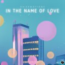 Kaisemotions - In The Name of Love (Original Mix)