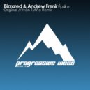 Bizzared & Andrew Frenir - ypsilon (Iván Tufiño Remix)