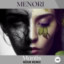 Menori - Mantis (Nüur Remix)