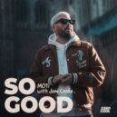 Jem Cooke, MOTi - So Good