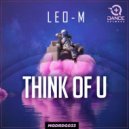 Leo-M - Think Of U (Original Mix)