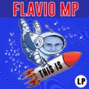 Flavio MP - Muddled