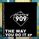 Di Saronno & Gramophonedzie - The Way You Do It (Original Mix)