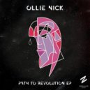 Ollie Nick - Path To Revolution