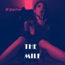 THE MILF - All Right Now (Original Mix)