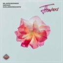 BlackBonez, Micar, CALEIDESCOPE - Flowers