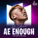 Dr Skaro feat. Rise Teanet & Prince Benza - Ae Enough (Original Mix)
