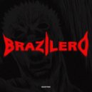 BXSTRD! - BRAZILERO ()