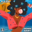 Alexny - Down Baby