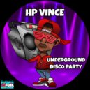 HP Vince - Underground Disco Party