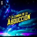 Savage Project - La Cumbia De La Abducción ()