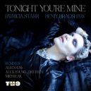 Patricia Starr & Benjy Bradshaw - Tonight You're Mine