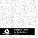 Sergey Tarin - At The Bottom