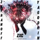 ZXYRANOFF & Yagodkin - ZXC ()
