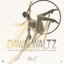 AltarF (RU) - DAWN WALTZ