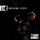 Prince Vulcano - Huge (Original Mix)