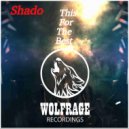 Shado - This For The Best