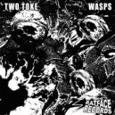 Two Toke - Wasps