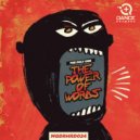 The Only One - The Power Of Words