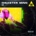 Disaster Mind - IA (Extended Mix)