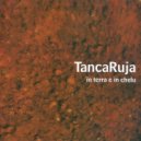 Tancaruja - Ballu e cantu